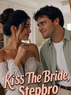 Kiss the Bride, Stepbro