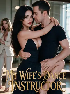 My Wife's Dance Instructor